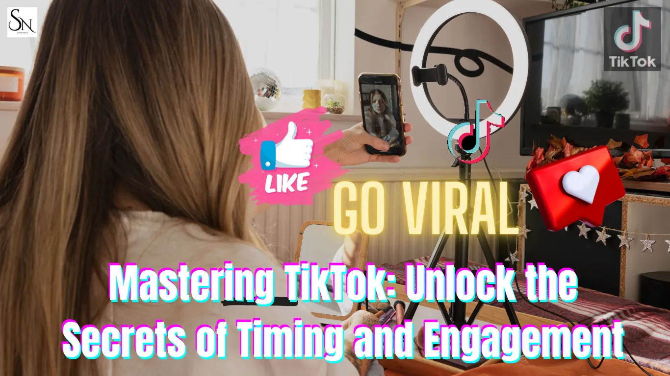 Mastering TikTok: Unlock the Winning Secrets of Timing and Engagement -2024