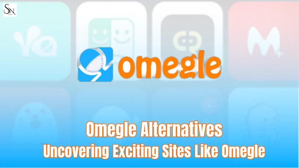 omegle alternatives, sites like omegle , websites like omegle, other websites like omegle, omegle hack, screennova